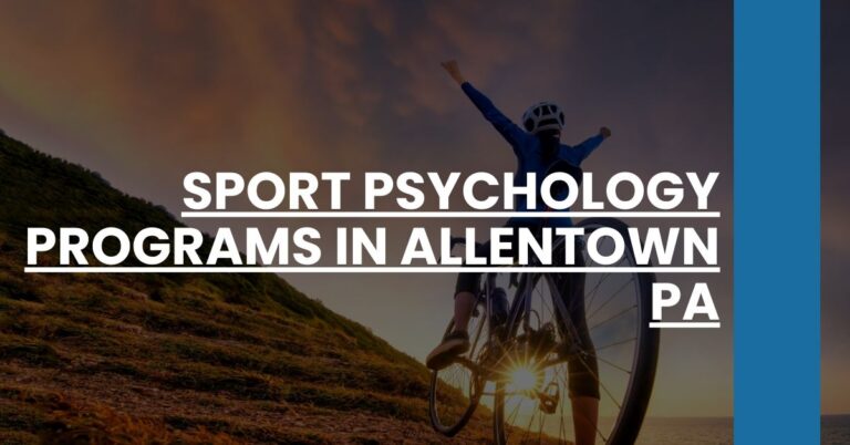 Sport Psychology Programs in Allentown PA Feature Image