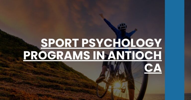 Sport Psychology Programs in Antioch CA Feature Image