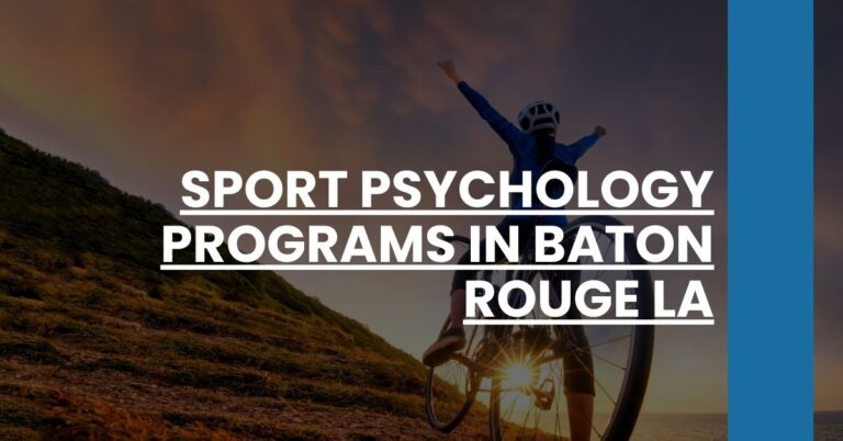 Sport Psychology Programs in Baton Rouge LA Feature Image