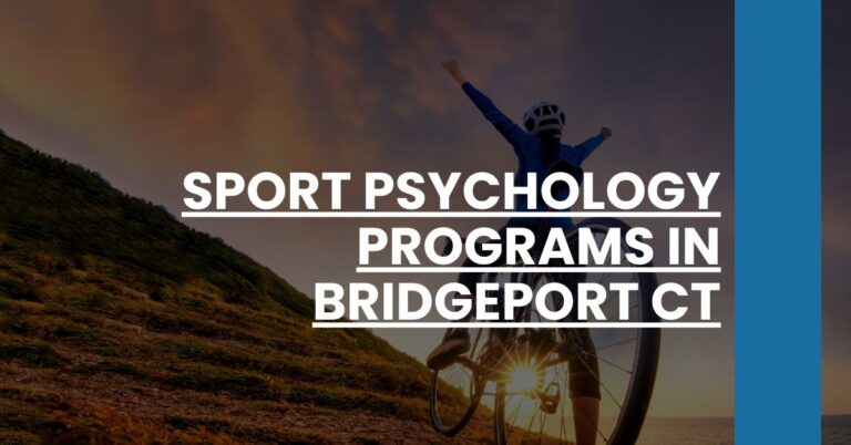 Sport Psychology Programs in Bridgeport CT Feature Image