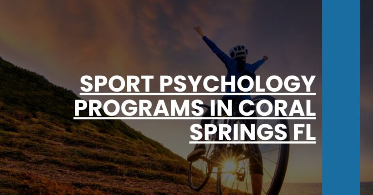 Sport Psychology Programs in Coral Springs FL Feature Image