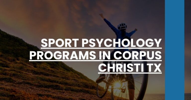 Sport Psychology Programs in Corpus Christi TX Feature Image