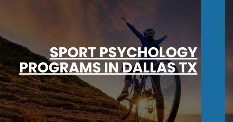 Sport Psychology Programs in Dallas TX Feature Image