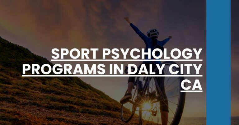 Sport Psychology Programs in Daly City CA Feature Image