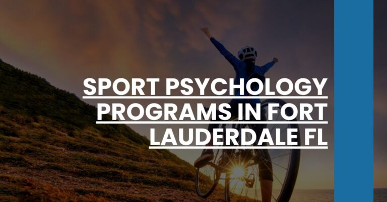 Sport Psychology Programs in Fort Lauderdale FL Feature Image