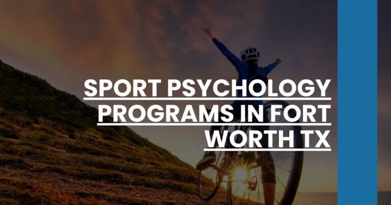 Sport Psychology Programs in Fort Worth TX Feature Image