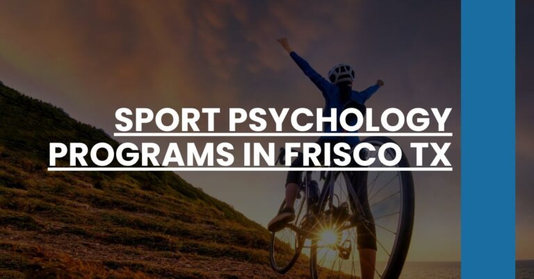 Sport Psychology Programs in Frisco TX Feature Image