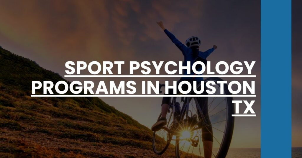 Sport Psychology Programs in Houston TX Feature Image