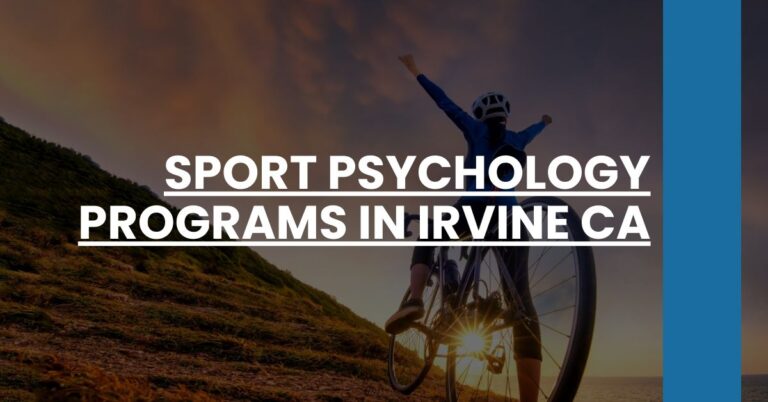 Sport Psychology Programs in Irvine CA Feature Image