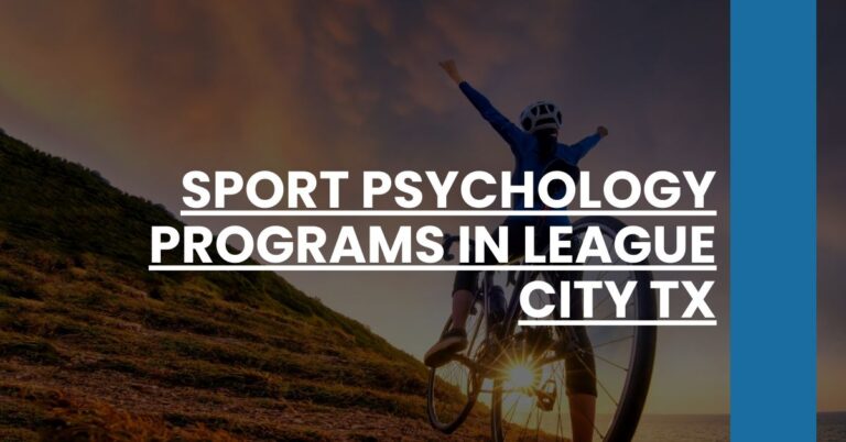 Sport Psychology Programs in League City TX Feature Image