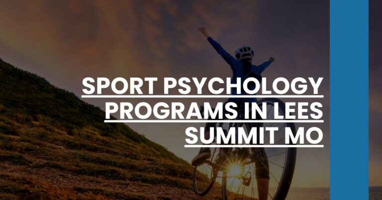 Sport Psychology Programs in Lees Summit MO Feature Image