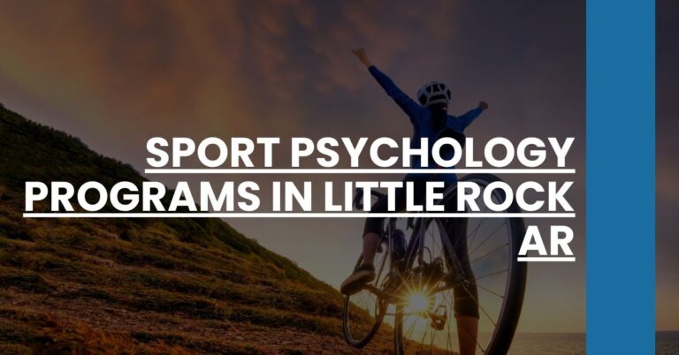 Sport Psychology Programs in Little Rock AR Feature Image