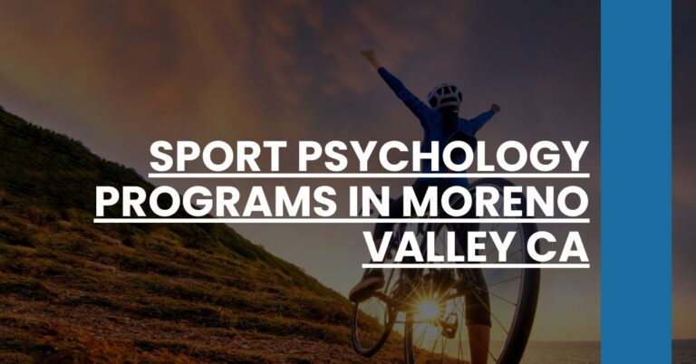 Sport Psychology Programs in Moreno Valley CA Feature Image