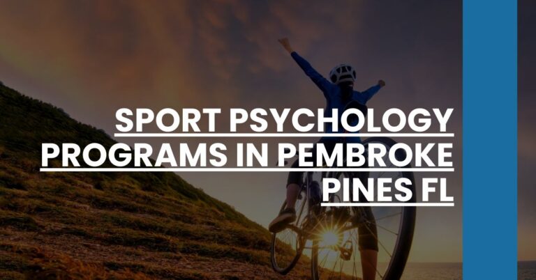 Sport Psychology Programs in Pembroke Pines FL Feature Image