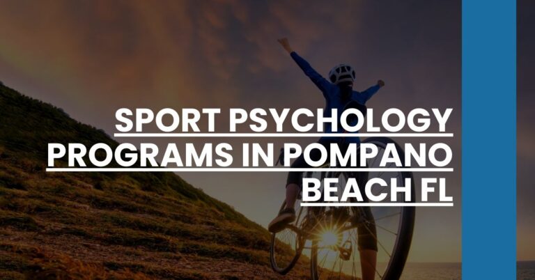 Sport Psychology Programs in Pompano Beach FL Feature Image