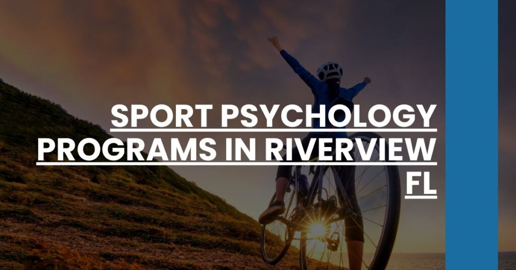 Sport Psychology Programs in Riverview FL Feature Image