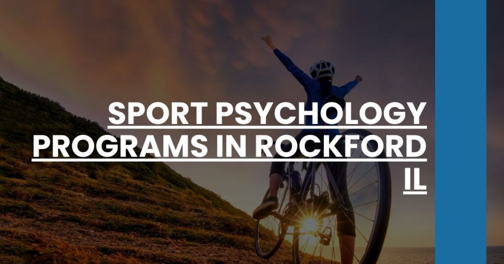 Sport Psychology Programs in Rockford IL Feature Image