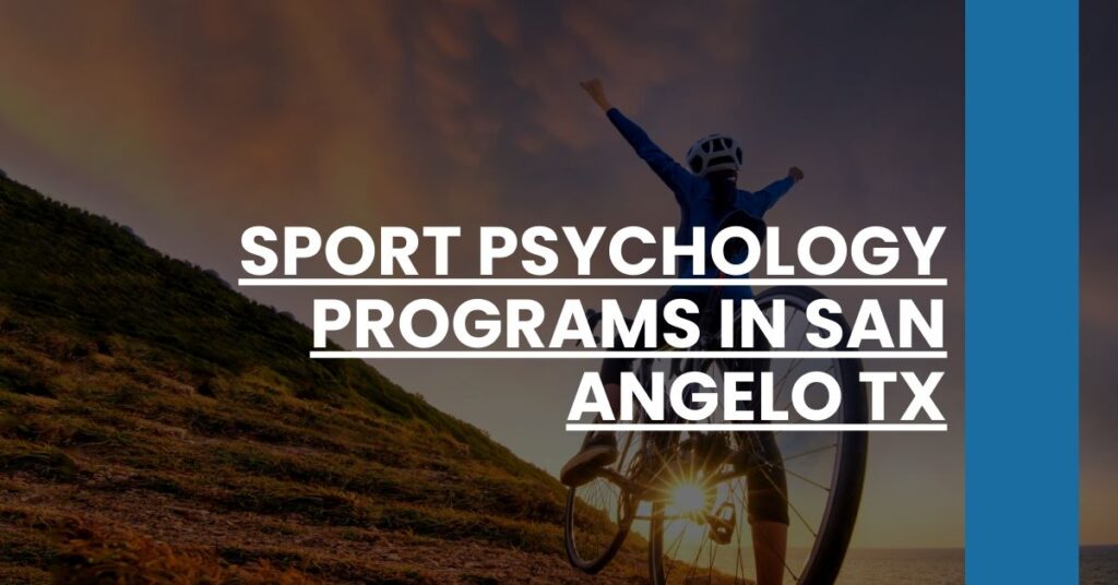 Sport Psychology Programs in San Angelo TX Feature Image