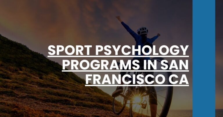 Sport Psychology Programs in San Francisco CA Feature Image