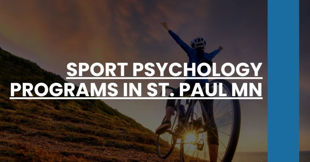 Sport Psychology Programs in St. Paul MN Feature Image