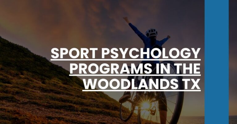 Sport Psychology Programs in The Woodlands TX Feature Image