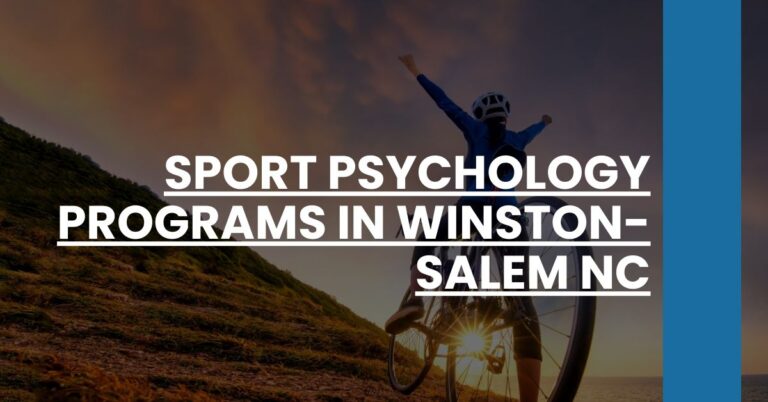 Sport Psychology Programs in Winston-Salem NC Feature Image