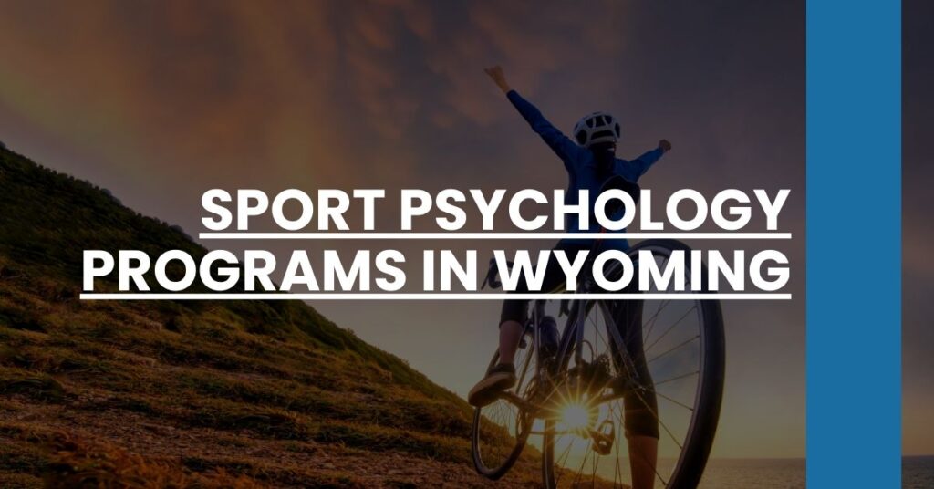 Sport Psychology Programs in Wyoming Feature Image