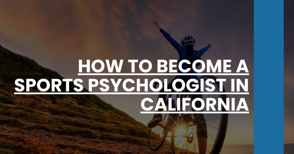 How to Become a Sports Psychologist in California Feature Image