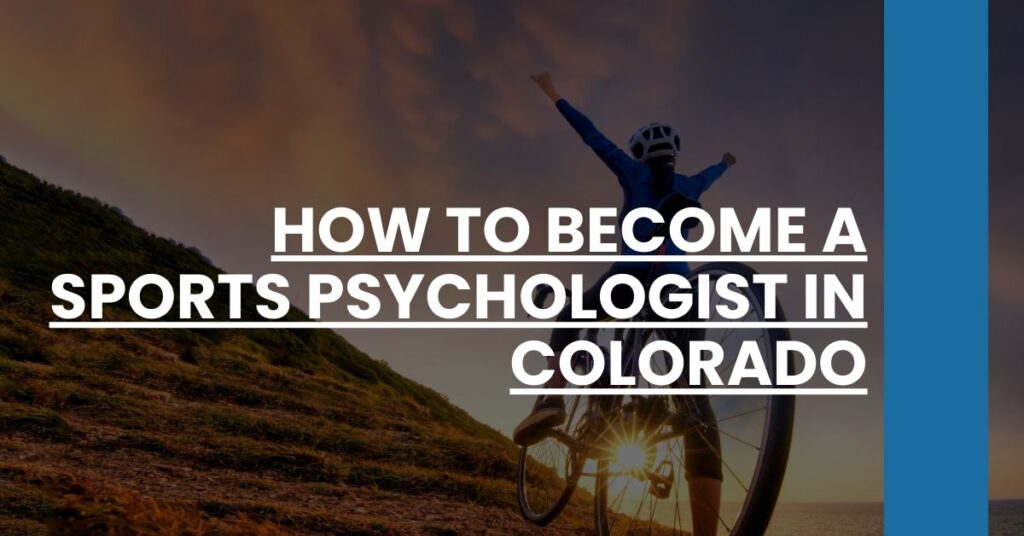 How to Become a Sports Psychologist in Colorado Feature Image