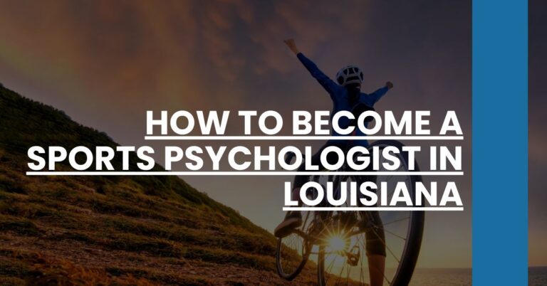 How to Become a Sports Psychologist in Louisiana Feature Image