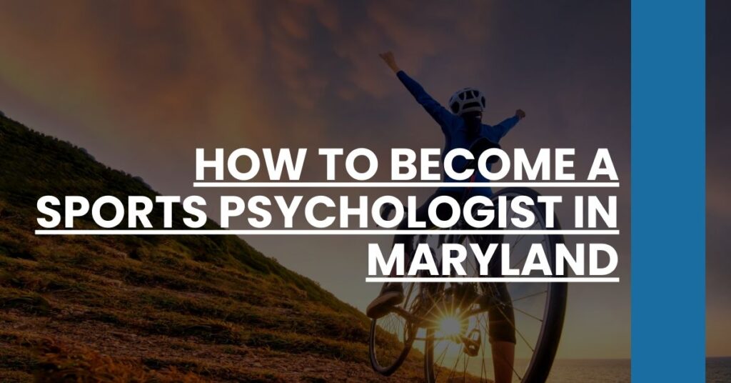 How to Become a Sports Psychologist in Maryland Feature Image