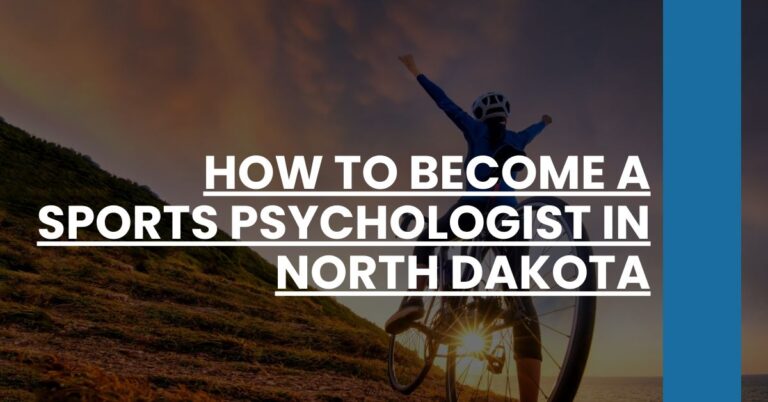 How to Become a Sports Psychologist in North Dakota Feature Image