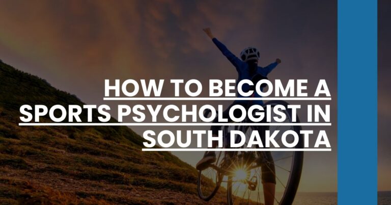 How to Become a Sports Psychologist in South Dakota Feature Image