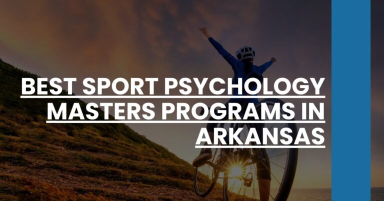 Best Sport Psychology Masters Programs In Arkansas Feature Image