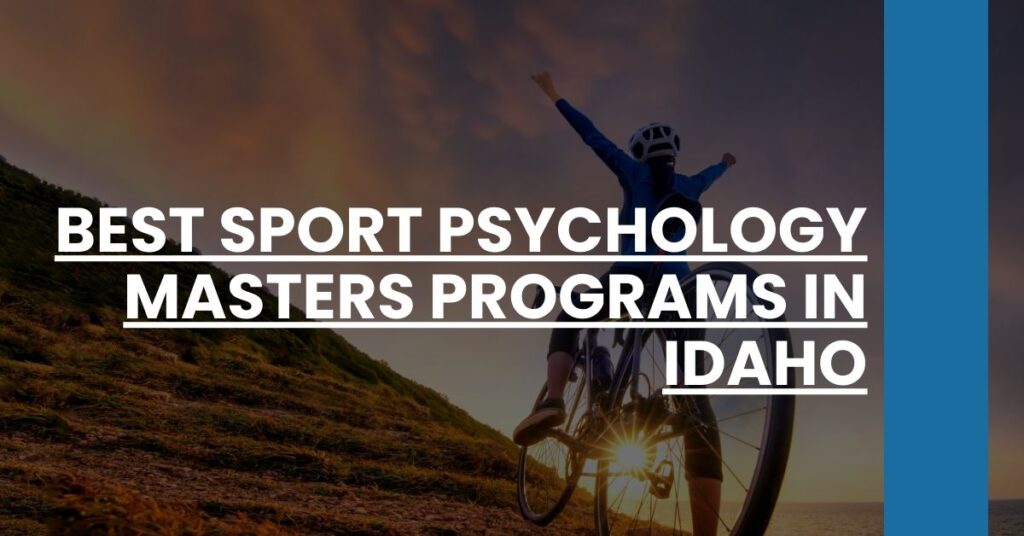 Best Sport Psychology Masters Programs In Idaho Feature Image