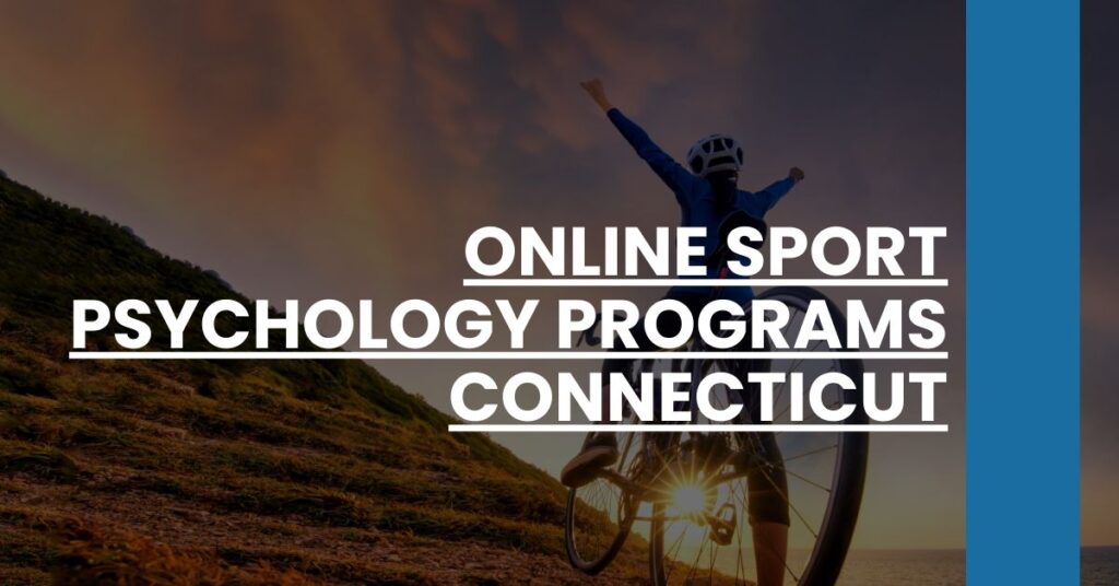 Online Sport Psychology Programs Connecticut Feature Image