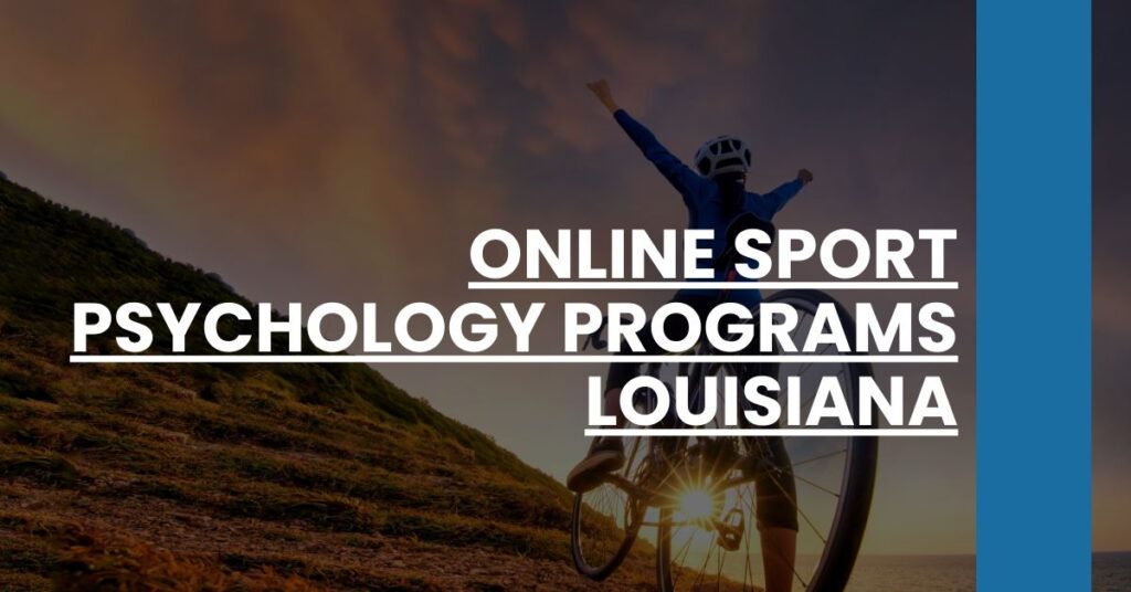 Online Sport Psychology Programs Louisiana Feature Image