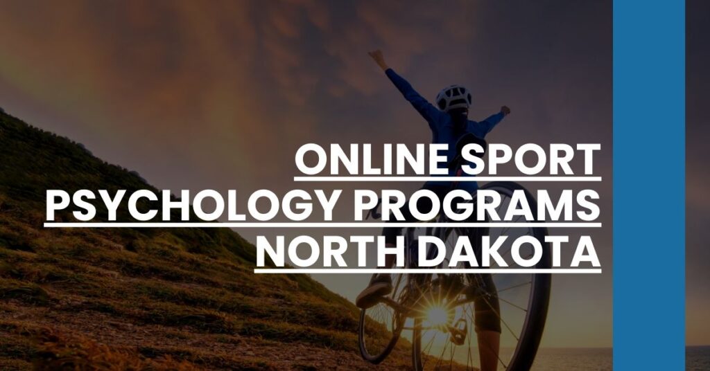 Online Sport Psychology Programs North Dakota Feature Image