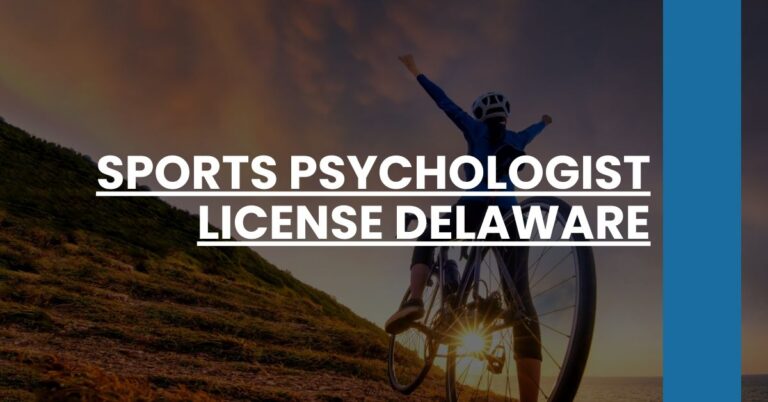 Sports Psychologist License Delaware Feature Image