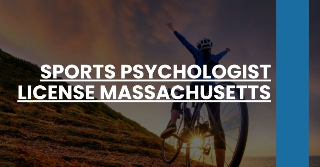 Sports Psychologist License Massachusetts Feature Image