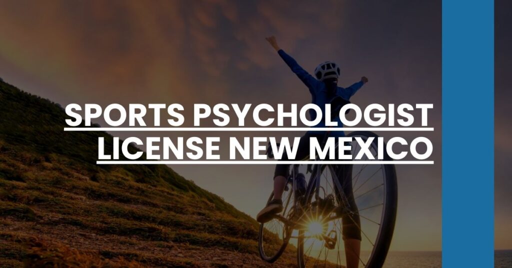 Sports Psychologist License New Mexico Feature Image