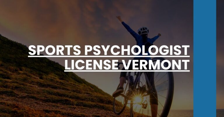 Sports Psychologist License Vermont Feature Image